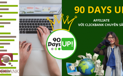 “90 Days Up – Affiliate Với Clickbank Chuyên Sâu”